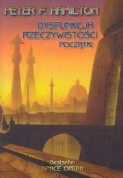 Dysfunkcja rzeczywistości: Początki