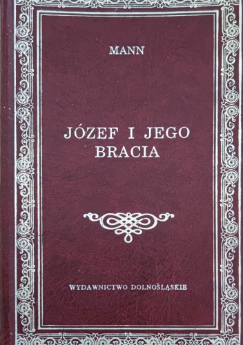 Józef i jego bracia. Tom 2. Józef w Egipcie