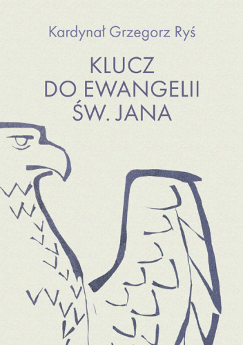 Klucz do Ewangelii św. Jana