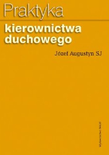 Praktyka kierownictwa duchowego