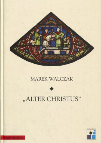 Alter Christus. Studia nad obrazowaniem świętości w sztuce średniowiecznej na przykładzie św. Tomasza Becketa