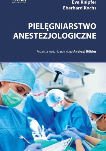 Pielęgniarstwo anestezjologiczne