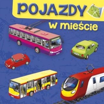 Pojazdy. W mieście