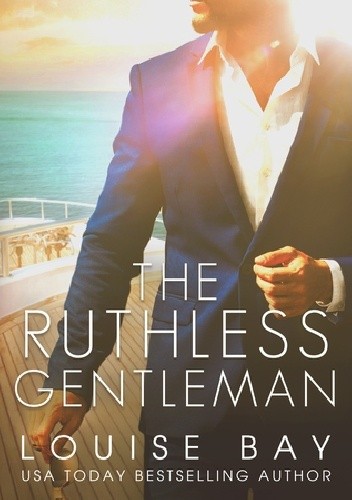 The Ruthless Gentleman