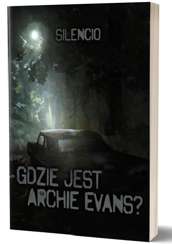 Gdzie jest Archie Evans?