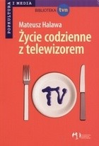 Życie codzienne z telewizorem