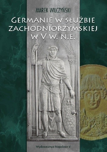 Germanie w służbie zachodniorzymskiej w V w. n. e.