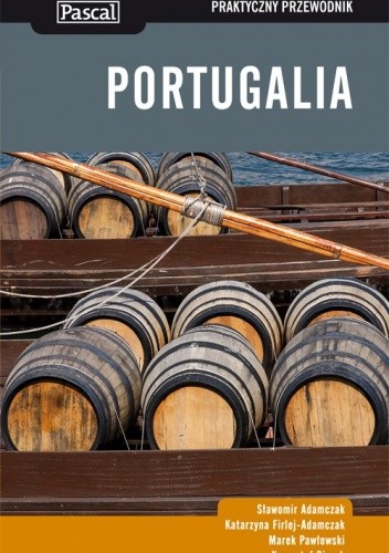 Portugalia. Praktyczny przewodnik