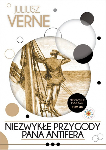 Niezwykłe przygody Pana Antifera