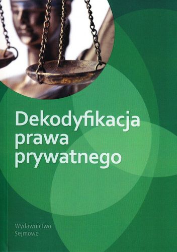 Dekodyfikacja prawa prywatnego