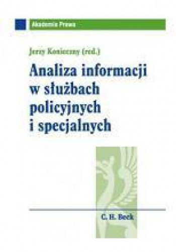 Analiza informacji w służbach policyjnych i specjalnych