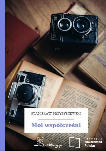 Moi współcześni