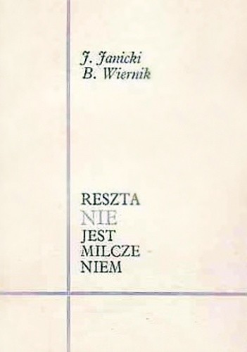 Reszta nie jest milczeniem