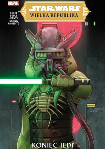 Star Wars: Wielka Republika. Tom 3: Koniec Jedi