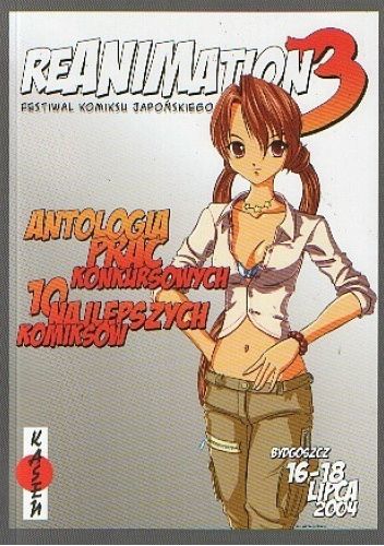 ReANIMation 3. Antologia prac konkursowych