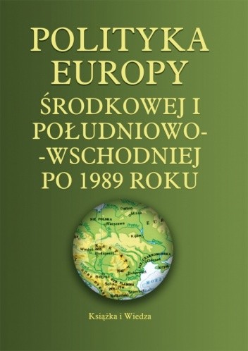 Polityka Europy Środkowej i Południowo-Wschodniej po 1989 roku