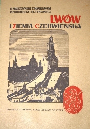 Lwów i Ziemia Czerwieńska