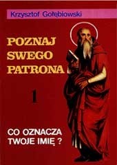 Poznaj swego patrona