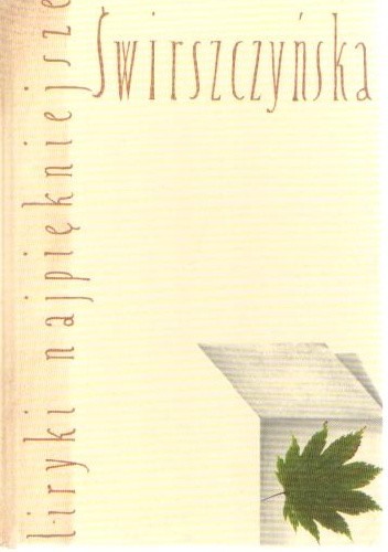 Liryki najpiękniejsze. Świrszczyńska
