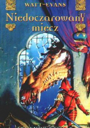 Niedoczarowany miecz