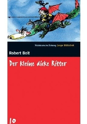 Der kleine dicke Ritter