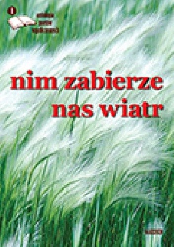 Nim zabierze nas wiatr