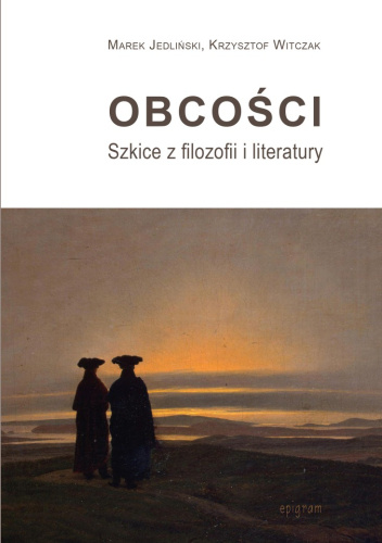 Obcości. Szkice z filozofii i literatury