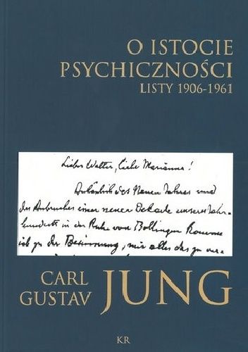 O istocie psychiczności. Listy 1906-1961