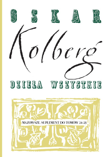 Mazowsze. Suplement do t. 24-28, Dzieła wszystkie, t. 80/I