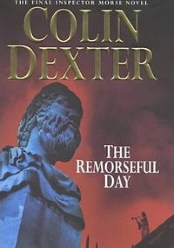 The Remorseful Day