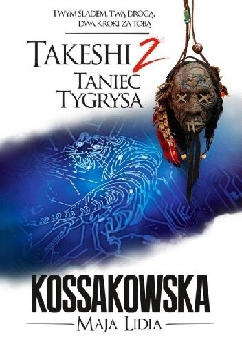 Takeshi. Taniec tygrysa