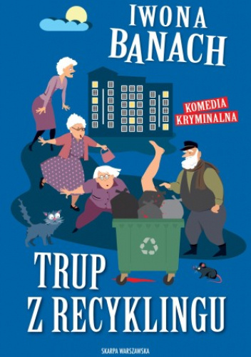 Trup z recyklingu