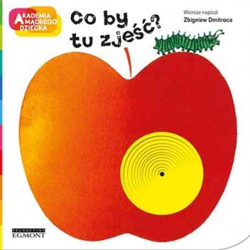 Co by tu zjeść? Akademia Mądrego Dziecka. A to ciekawe!
