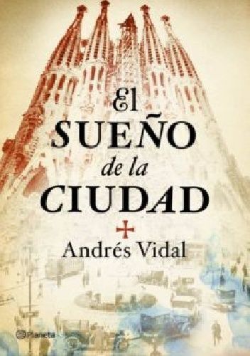 El sueño de la ciudad