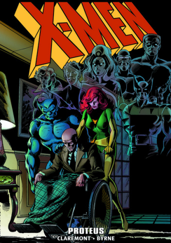 X-Men Epic Collection. Proteus