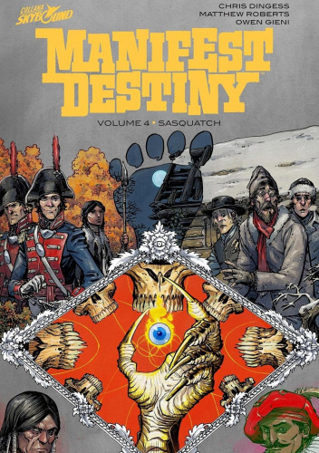 Manifest Destiny: Sasquatch