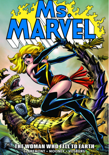 Ms. Marvel Epic Collection. The Woman Who Fell to Earth