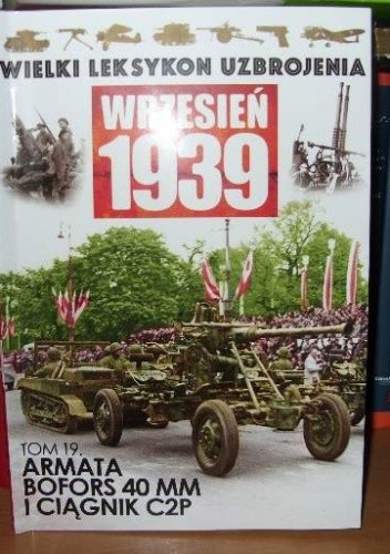 Ciągnik gąsienicowy C2P, 40 mm armata przeciwlotnicza Bofors wz. 1936 i 1938