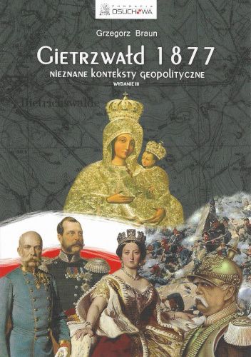 Gietrzwałd 1877. Nieznane konteksty geopolityczne
