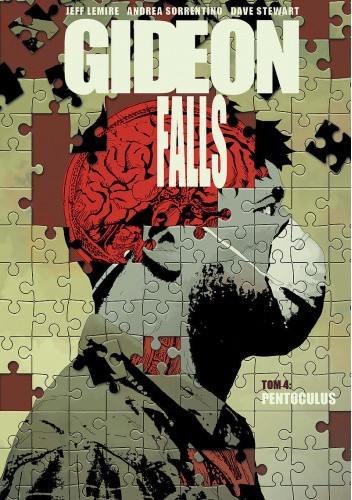Gideon Falls. Tom 4: Pentoculus