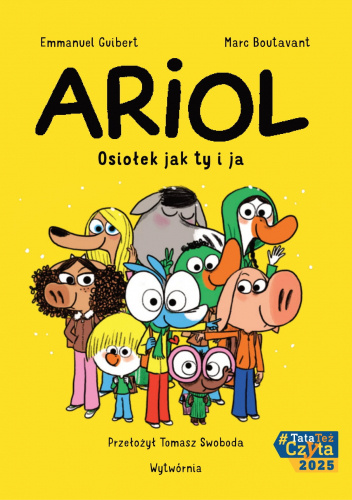 Ariol. Osiołek jak ty i ja