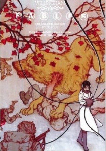 Fables: The Deluxe Edition Book Four