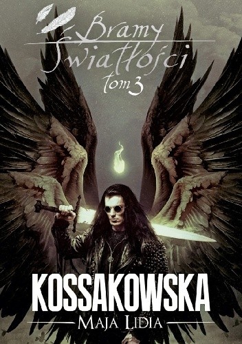 Bramy Światłości: Tom 3