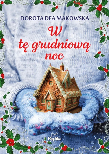 W tę grudniową noc