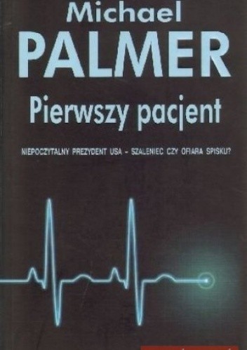 Pierwszy pacjent