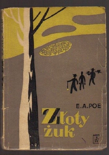 Złoty żuk. Studnia i wahadło. Skradziony list. Człowiek interesu.