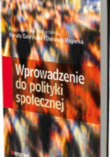 Wprowadzenie do polityki społecznej