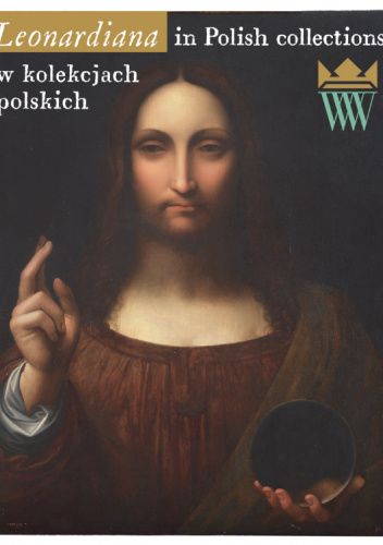 Leonardiana w kolekcjach polskich