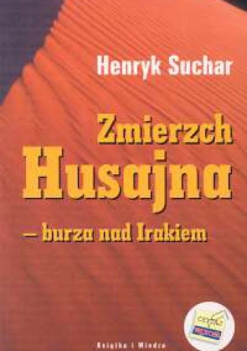Zmierzch Husajna. Burza nad Irakiem
