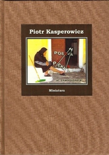 Poezja pękła (w zamrażarce)